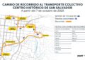 VMT anuncia cambios en recorridos de autobuses y circulación por obras en el Centro Histórico de San Salvador