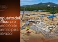 Gobierno del Presidente Nayib Bukele abrirá nuevas oportunidades para la zona oriental del país