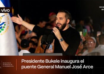 Presidente Nayib Bukele inaugura el Puente Binacional General Manuel José Arce