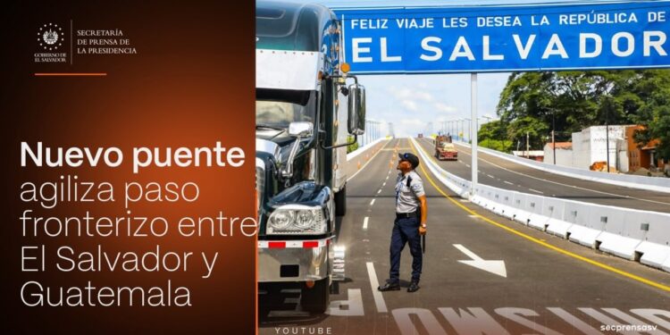 Gobierno del Presidente Nayib Bukele agiliza paso con el Puente Binacional General Manuel José Arce
